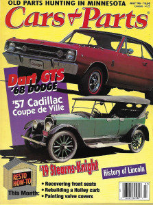 CARS & PARTS 1996 JULY - DART GTS,'57 CADDY COUPE DE VILLE,'19 STEARNS-KNIGHT